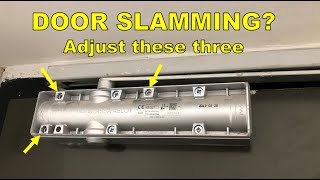 How to Adjust a Door Closer  Assa Abloy DC300 [upl. by Derrik]