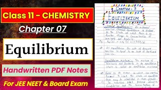 Chapter 7  EQUILIBRIUM  Chemistry  Class 11th  Handwritten PDF notes  IIT JEE amp NEET [upl. by Vicki]