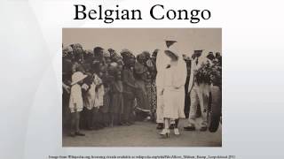 Belgian Congo [upl. by Samuel]