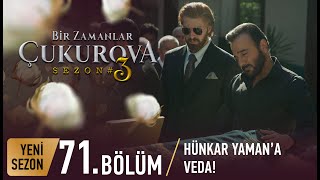 Bir Zamanlar Çukurova 71 Bölüm [upl. by Lucian]