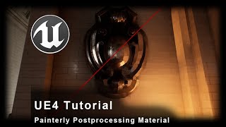 UE4  Tutorial  Painterly Post Processing  Kuwahara Filter [upl. by Constantia596]