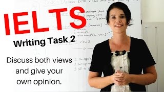 IELTS Writing Task 2  Discuss Both Views and Give Your Opinion Learn Tips and Tricks for IELTS [upl. by Wieche]