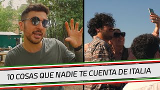 10 cosas que NADIE te cuenta sobre VIVIR EN ITALIA  1 [upl. by Maxma]