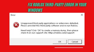 How to fix Roblox unapproved third party application or Extensions detected [upl. by Millford658]