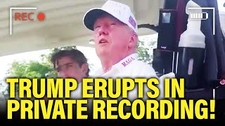 Wow Secret Trump Tantrum LEAKED in NEW Audio [upl. by Tugman]