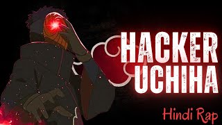 Hacker Uchiha hindi rap by PJ Songz [upl. by Koby]