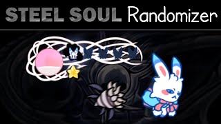 I Tried A Steel Soul Randomizer [upl. by Brower]