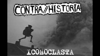 ContraHistoria  Iconoclasta [upl. by Horten]