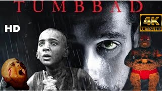 Tumbbad Full Movie Hindi  Sohum Shah  Rahi Anil Barve  Anand L Rai  Facts and Review [upl. by Ulphia95]