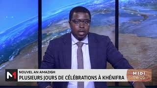 Nouvel an amazigh  plusieurs jours de célébrations à Khénifra [upl. by Zaslow]