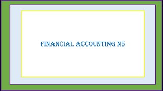 FINANCIAL ACCOUNTING N5 LEDGER ACCOUNTS VALUE ADDED TAX VAT [upl. by Nidak]