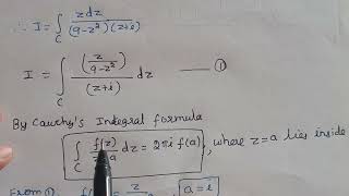 Evaluation of contour integration using Cauchys integral theorem and Cauchys integral formula [upl. by Ojiram]