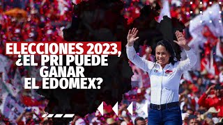 Elecciones EDOMEX ¿quién lleva la delantera realmente [upl. by Asaret]