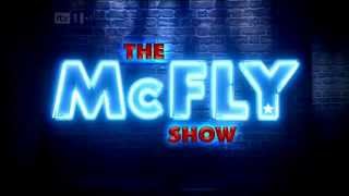 The McFly Show [upl. by Cyrilla]