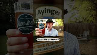 Ayinger Oktober FestMärzen Lager Oktoberfest Beer Chug by A Beer Snobs Cheap Brew Review shorts [upl. by Notrub495]