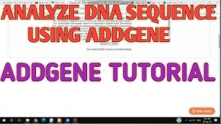 Analyze DNA sequence using Addgene [upl. by Ramar]