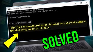 SOLVED How to Fix quotPIP Is Not Recognized as an Internal or External Commandquot  100 Works in 2024 [upl. by Nerine]