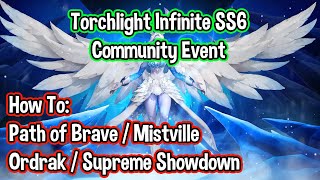 Torchlight SS6  PoB  Mistville  How to complete for the event [upl. by Enelrac]