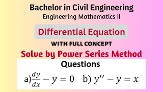 Solve by power series method  Differential Equation  Engineering Mathematics II [upl. by Zennie]