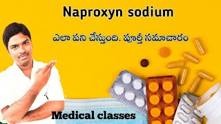 Naproxyn sodium uses in telugu  Naprosyn tablet uses  pain killer  NSAID medical classes [upl. by Adnolohs]