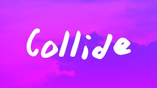 Justine Skye  Collide Lyrics ft Tyga [upl. by Nilorac]