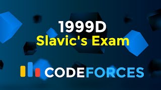 1999D  Slavics Exam  Codeforces Round 964 Div 4  Greedy  Codeatic [upl. by Annaerda467]