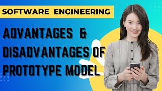 Advantages and Disadvantages of Prototype Model  SOFTWARE ENGINEER ⚙️🛠️ [upl. by Norda]