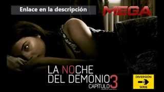 La Noche Del Demonio 3  Tráiler 2 [upl. by Epotimet]