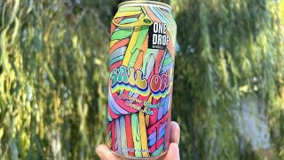 CANDY IN BEER  Sail On  Rainbow Sherbet Sour Ale by One Drop Brewing Company Sydney Australia [upl. by Boys]