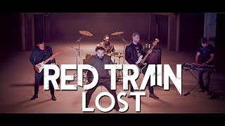 Red Train  Lost Official Music Video [upl. by Barnum]