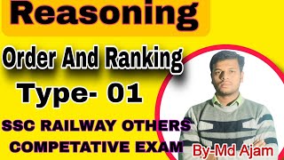 🔥🔥Reasoning Order And Ranking Basic to Advance Full concept mdajamtutorial5898 [upl. by Arakat207]