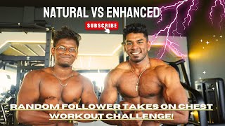 Training Chest with a Random Follower from our Giveaway ChallengeEnhanced vs Natural Chest Tamil [upl. by Gannon671]