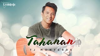 TJ Monterde  Tahanan Lyrics [upl. by Worrell]