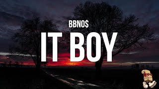 bbno  it boy Lyrics [upl. by Spielman]