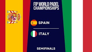 SEMIFINAL  SPAIN VS ITALY  FIP WORLD PADEL CHAMPIONSHIPS 2024  Highlights ALL MATCHES [upl. by Seward986]