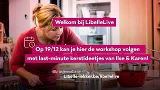 Libelle Live  Lastminute kerstideetjes met Ilse amp Karen [upl. by Peirsen]