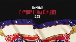 Prop Dylan  Doubt ft Mr Noun [upl. by Jayne]