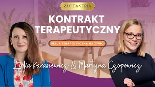 Kontrakt terapeutyczny  sesja terapeutyczna quotna żywoquot [upl. by Mialliw]