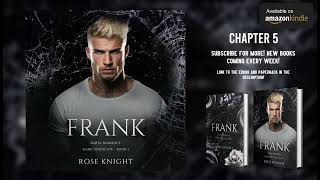 Frank Mafia Romance Audiobook  CHAPTER 5  by Rose Knight [upl. by Hammock]