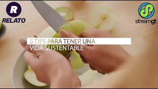 5 Tips para tener una vida sustentable [upl. by Krystyna]