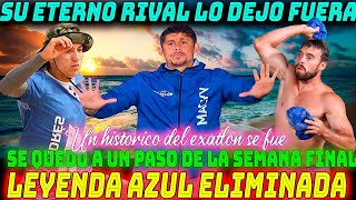 🚨De último momento  LEYENDA AZUL ELIMINADA un campeón rojo lo dejó fuera de exatlón [upl. by Akenn]