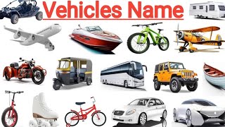 Learn vehicles Name  Vehicles Name with pictures  Vehicles vocabulary  vehicles vehicle [upl. by Nitsed]