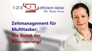 Zeitmanagement für Multitasker  Die Kunst der Priorisierung shorts [upl. by Obellia599]