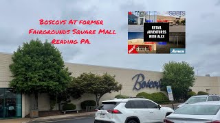 Boscovs at former Fairgrounds Square Mall Reading PA [upl. by Hsinam]