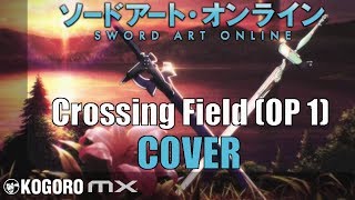 Cover Instrumental Crossing Field Sword Art Online OP 1 [upl. by Dianuj]