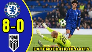 Chelsea Destroys Noah 80 All Goals Mudryk Nkunku Tosin Marc Guiu And Disasi Highlights [upl. by Secundas]