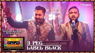 TSeries Mixtape Punjabi3 PegLabel Black  Sharry Mann Gupz Sehra Bhushan Kumar Ahmed K Abhijit V [upl. by Arvind]