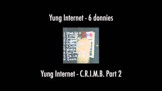 Yung Internet  CRIMB Part 2 [upl. by Ennairda]