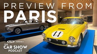 2024 Paris Preview LIVE with RM Sotheby’s Car Show Podcast [upl. by Rehportsirhc173]