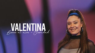 Valentina  Besos Al Aire amp Claridad [upl. by Hannahs352]